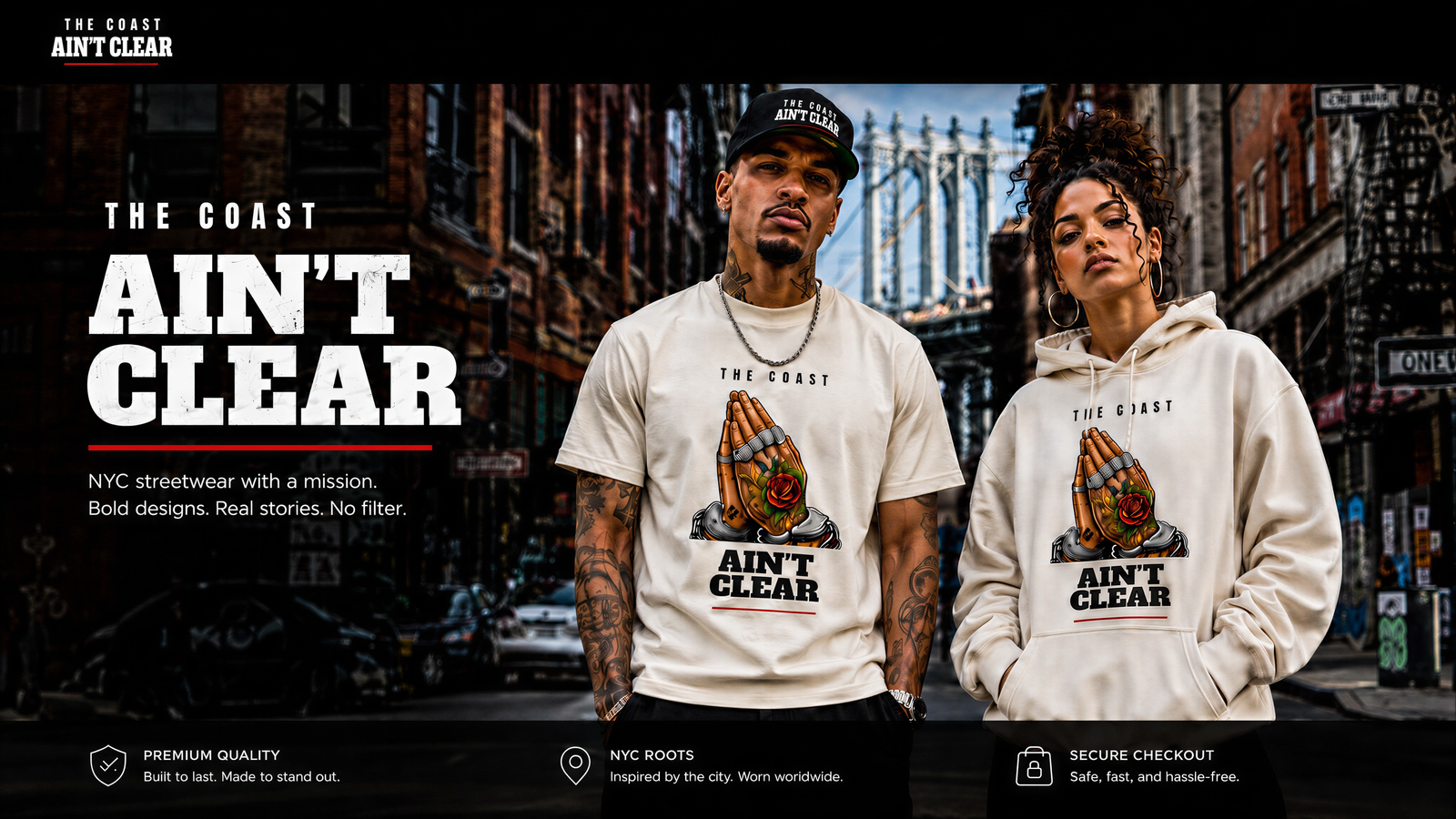 Models wearing The Coast Ain't Clear streetwear in a New York City street scene.